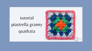 tutorial piastrella uncinetto granny quadrata [upl. by Nner]