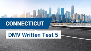 2024 Connecticut DMV Written Test 5 [upl. by Otrebmal869]