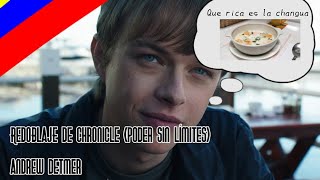 Práctica de Doblaje con el actor Dane DeHaan Andrew Detmer  con mi voz CHRONICLE [upl. by Noyr]