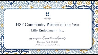 HSF 2023 Community Partner of the Year  Lilly Endowment [upl. by Lliw607]