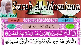 Surah AlMuminun Full । Beautiful Quran Recitation With Arabic Text HD  23سورۃالمومنون [upl. by Haskell896]