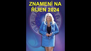 ZNAMENÍ NA ŘÍJEN 2024 [upl. by Grath]