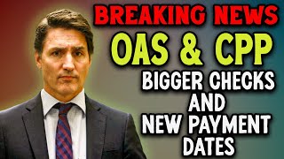 Breaking News for Seniors New OAS amp CPP Changes for 2024 – Bigger Checks and New Payment Dates [upl. by Nedyrb]