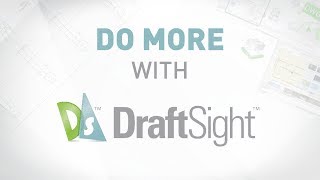 Do more with DraftSight [upl. by Bein]