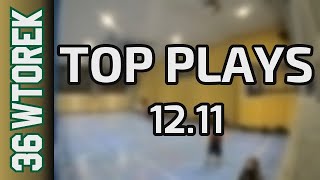 12 11 Top Plays Wtorek Div Jesień 2024 [upl. by Pogue87]