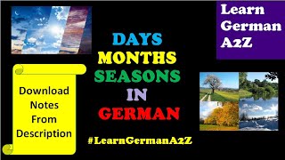 DAYS MONTHS AND SEASONS IN GERMAN Lesson 4A1DOWNLOAD NOTES FROM DESCRIPTION [upl. by Adnor]