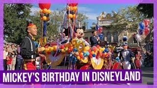 Mickey’s 90th Birthday Celebration in Disneyland  2018 [upl. by Allicserp457]