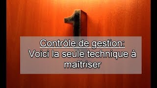 Contrôleur de gestion voici la technique que vous devez absolument maîtriser [upl. by Lemuelah]