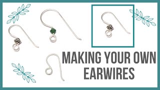 Making Your Own Earwires  Beaducationcom [upl. by Thatcher997]