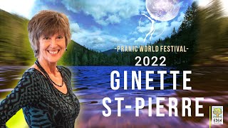 Ginette SaintPierre  Pranic World Festival 2022 [upl. by Evelyn]