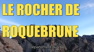 ROCHER DE ROQUEBRUNE [upl. by Mars]