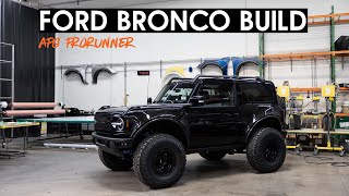 FORD BRONCO BUILD  APG 2 Door MidRunner Build [upl. by Annaierb]