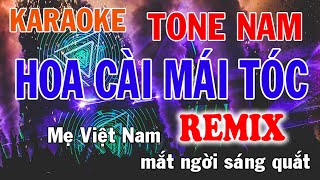 Hoa Cài Mái Tóc Remix Karaoke Tone Nam Nhạc Sống  Phối Mới Dễ Hát  Nhật Nguyễn [upl. by Gerald]