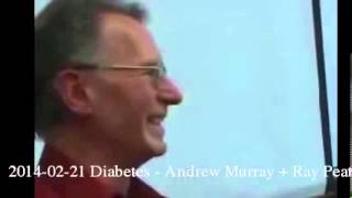 20140221 Diabetes  Andrew Murray  Ray Peat [upl. by Earazed]