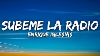 Enrique Iglesias Descemer Bueno Zion amp Lennox  SUBEME LA RADIO Lyrics  Letra [upl. by Eiramanitsirhc]