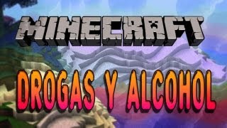 DROGAS Y ALCOHOL en Minecraft  Drugs Mod [upl. by Elletnahc]