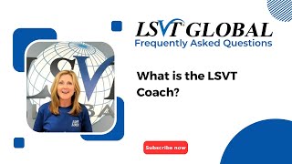 What is the LSVT Coach [upl. by Elboa661]