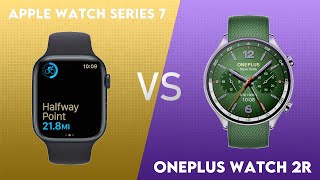 Apple Watch Series 7 vs OnePlus Watch 2R Comparison [upl. by Nolahc50]