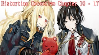 Lets Read Distortion Detective Chapters 10  17 [upl. by Euqirat]