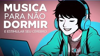 Música para espantar o sono estimular o cerebro musica [upl. by Noved]