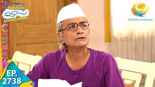 Taarak Mehta Ka Ooltah Chashmah  Episode 2738  Full Episode [upl. by Esbenshade79]