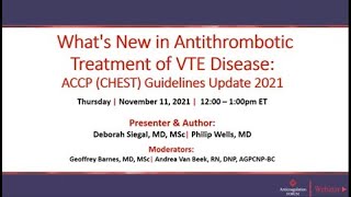 Whats New in Antithrombotic Treatment of VTE Disease ACCP CHEST Guidelines Update 2021 [upl. by Sage]