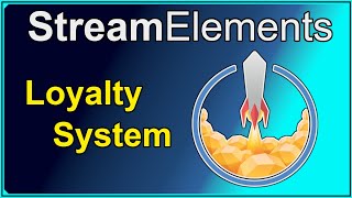 Treuepunkte für Twitch einrichten Loyalty System  StreamElements Tutorial [upl. by Low]