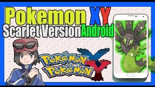 Pokemon X  Y Scarlet  Version Android Final Descarga Directa 2018 🔴► SpanglishTec [upl. by Zitah171]