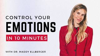 Manage Your EMOTIONS Like a Pro with Dr Maddy Ellberger [upl. by Ylyl]