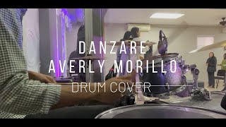 DANZARE AVERLY MORILLO  DRUM COVER 🥁 [upl. by Vilhelmina]