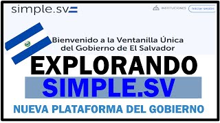 EXPLORANDO SIMPLESV  NUEVA VENTANILLA DE GOBIERNO SV DIGITAL [upl. by Erasaec]