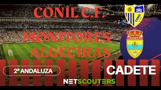 CONIL CF  MONITORES ALGECIRAS [upl. by Pirzada]