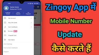 Zingoy App Me Mobile Number Kaise Update Kare  How to Change Mobile Number in Zingoy App [upl. by Tiga]