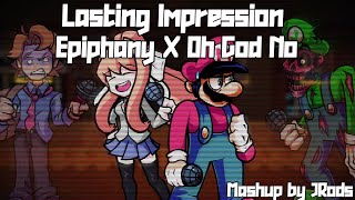 FNF Mashup Lasting Impression  Epiphany X Oh God No [upl. by Auqeenahs217]