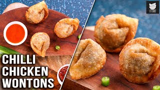 Chicken Chilli Wontons  Crispy Fried Dumplings  Easy Chicken Wontons By Varun  Get Curried [upl. by Ialohcin]