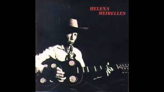 Helena Meirelles  Helena Meirelles 1994 Full Album [upl. by Akceber]