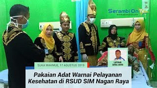 Dokter dan Perawat Kenakan Pakaian Adat Layani Pasien di RSUD SIM Nagan Raya [upl. by Blum684]