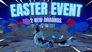 Easter Event GUIDE 2024 Dragon Adventures [upl. by Llerreg984]