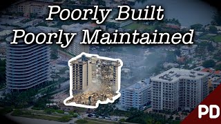 Destined to Fail The Surfside Condominium Collapse 2021  Plainly Difficult  Short Documentary [upl. by Nylareg456]