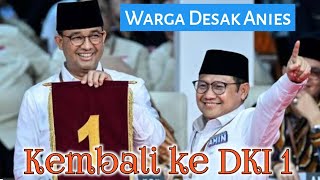 Warga Desak Anies Kembali ke DKI 1  Bursa Pilkada 2024 [upl. by Bonar643]