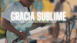 This Is Amazing Grace  The Recording Collective  Emanuel Espinoza Guitar Cam [upl. by Naej]