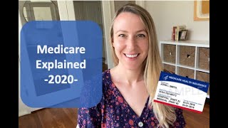 Medicare Explained in 2020 Medicare Parts B and A plus Medicare Advantage and Medicare Supplements [upl. by Reace249]