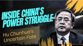 Inside Chinas Power Struggle Hu Chunhuas Uncertain Fate｜ Chinapulse 121502 [upl. by Patterman]