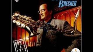 Michael Brecker  Everything Happens When Youre Gone [upl. by Yojenitsirk]