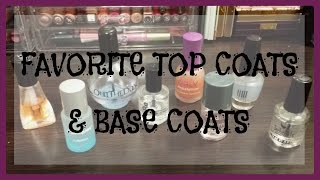 Favorite Top Coats amp Base Coats [upl. by Aiden]