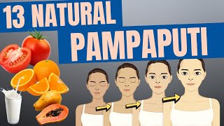 🌟 13 NATURAL na PAMPAPUTI  Home Remedies Para Pumuti ang BALAT Prutas gulay at iba pa [upl. by Peppie]