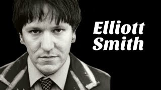 Understanding Elliott Smith [upl. by Annoif]