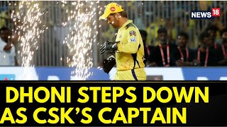 IPL 2024  Mahendra Singh Dhoni Steps Down As Captain Of CSK Ruturaj Gaikwad To Be New Skipper [upl. by Marlow]