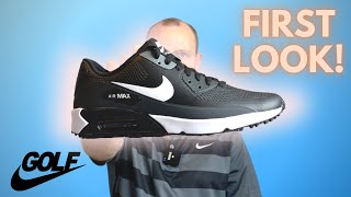 NIKE AIR MAX 90 G GOLF SHOES  FIRST LOOK [upl. by Jeminah]