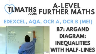 ALevel Further Maths B714 Argand Diagram Inequalities with HalfLines [upl. by Chemosh]